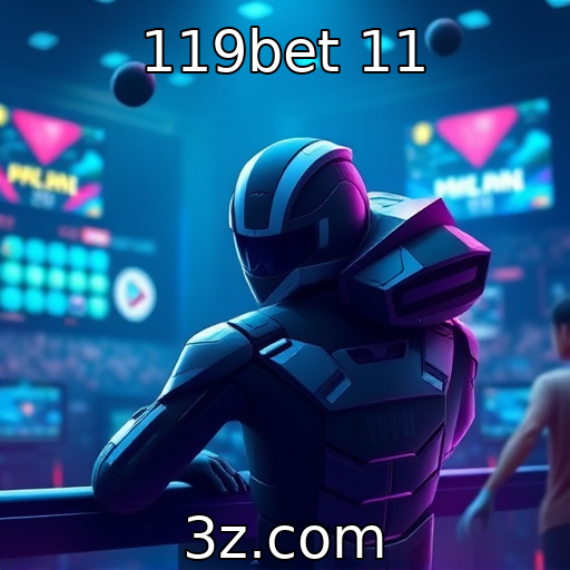 119bet 11 - Tendências emergentes na indústria de jogos