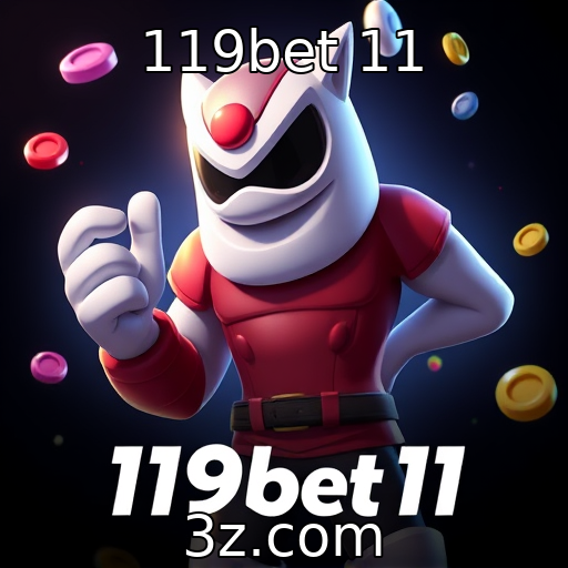 119bet 11 : Análise das plataformas de jogos móveis