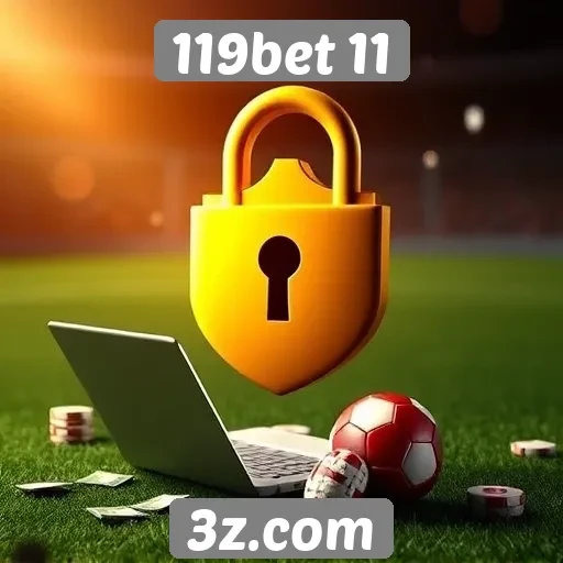 Avaliação da segurança e confiabilidade do site 119bet 11